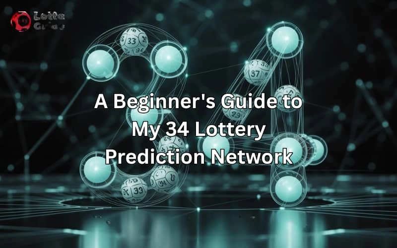 34 lottery prediction network