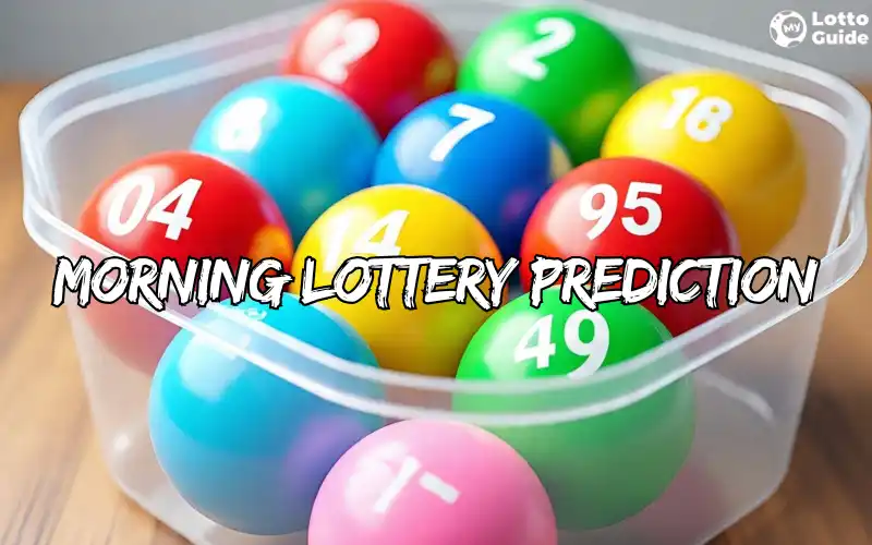 morning lottery prediction